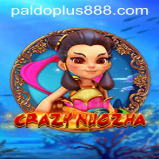 CrazyNuoZha: The Exciting Game of Strategy and Fun