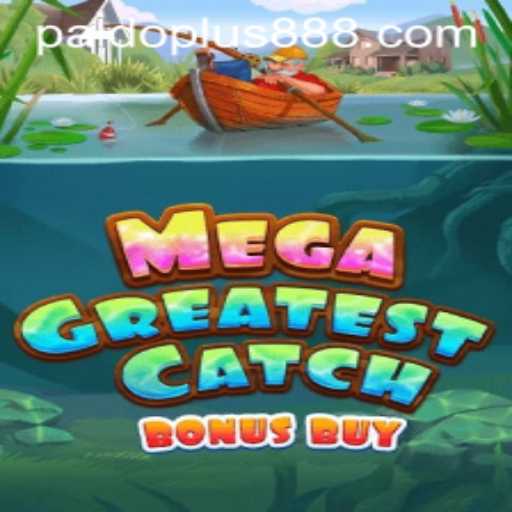 MegaGreatestCatchBonusBuy: A Dive Into the Deep-Sea Adventure